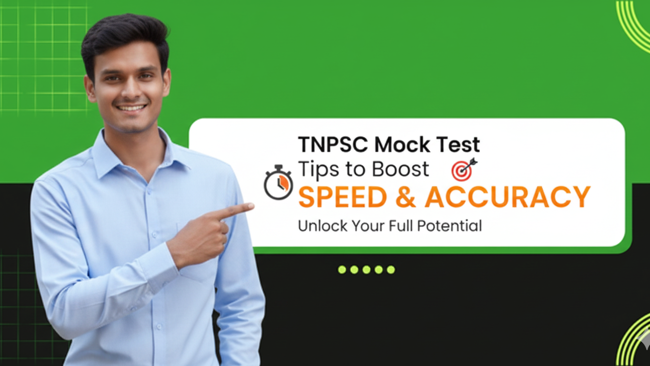 TNPSC Mock Test Tips to Boost Speed & Accuracy